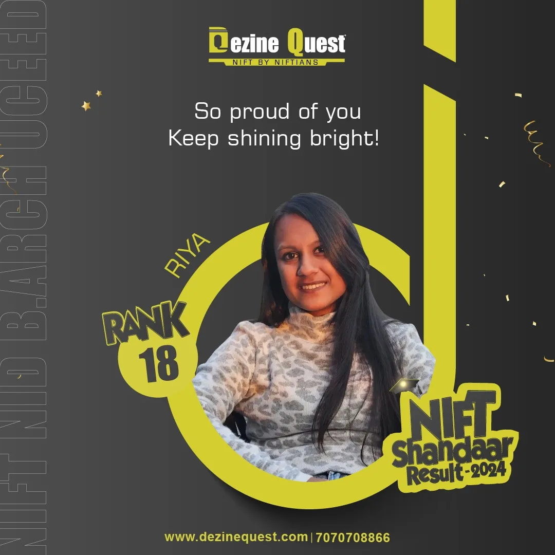 Dezine Quest 2024 student achiever poster for NIFT, NID, B.Arch and UCEED results