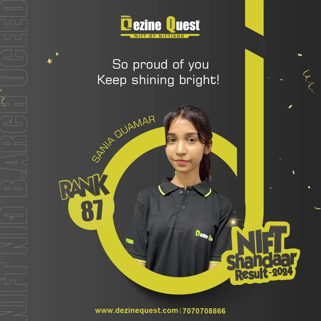 Dezine Quest 2024 student achiever poster for NIFT, NID, B.Arch and UCEED results